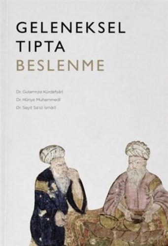 Geleneksel Tıpta Beslenme | Kitap Ambarı