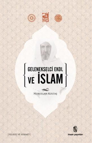 Gelenekselci Ekol ve İslam | Kitap Ambarı