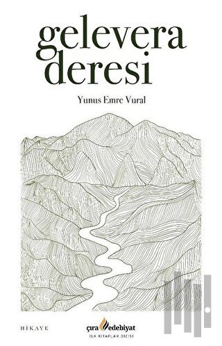 Gelevera Deresi | Kitap Ambarı