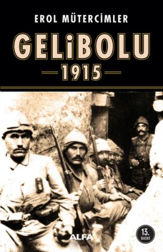 Gelibolu 1915 | Kitap Ambarı