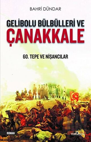 Gelibolu Bülbülleri ve Çanakkale | Kitap Ambarı