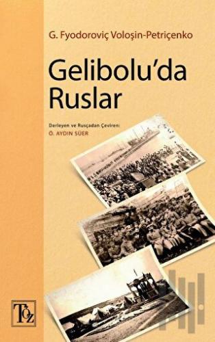 Gelibolu'da Ruslar | Kitap Ambarı