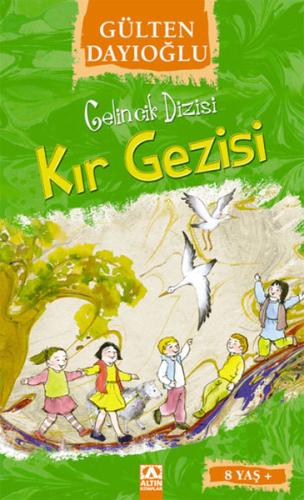 Gelincik Dizisi : Kır Gezisi | Kitap Ambarı