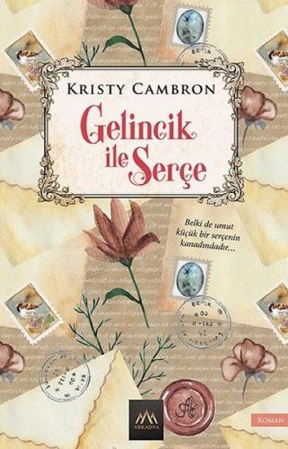 Gelincik ile Serçe | Kitap Ambarı