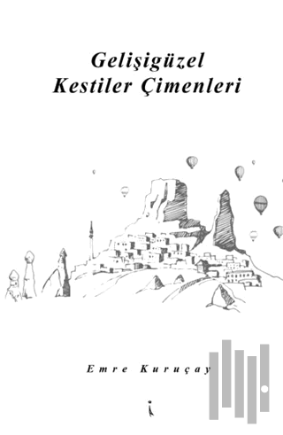 Gelişigüzel Kestiler Çimenleri | Kitap Ambarı