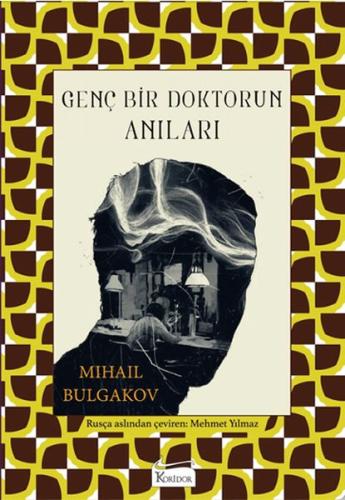 Genç Bir Doktorun Anıları (Bez Ciltli) | Kitap Ambarı