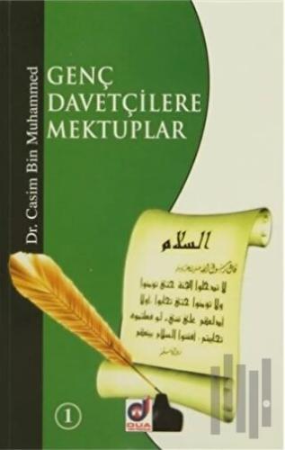 Genç Davetçilere Mektuplar - 1 | Kitap Ambarı