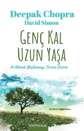 Genç Kal Uzun Yaşa | Kitap Ambarı