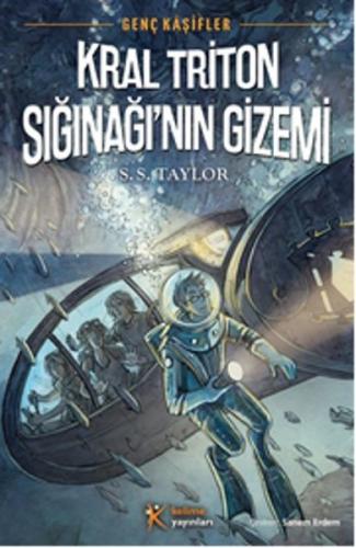 Genç Kaşifler 2 - Kral Triton Sığınağı'nın Gizemi | Kitap Ambarı