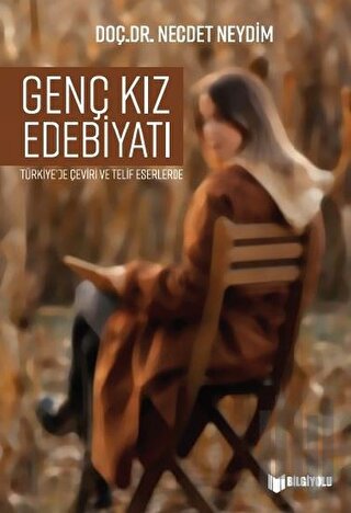 Genç Kız Edebiyatı | Kitap Ambarı