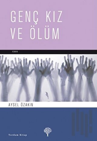 Genç Kız ve Ölüm | Kitap Ambarı