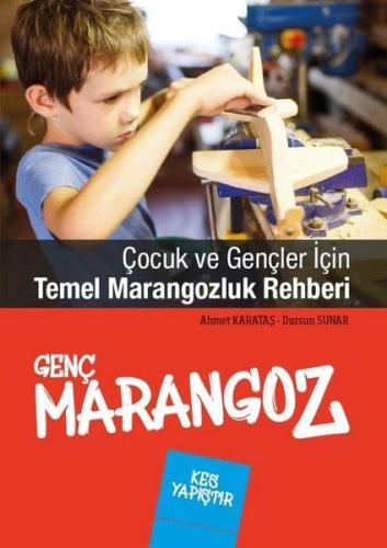 Genç Marangoz | Kitap Ambarı