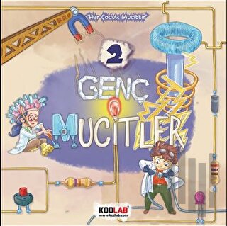 Genç Mucitler 2 - Her Çocuk Mucittir | Kitap Ambarı