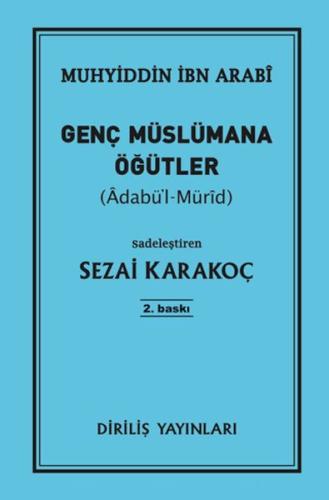 Genç Müslümana Öğütler | Kitap Ambarı