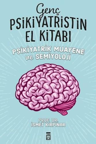 Genç Psikiyatristin El Kitabı | Kitap Ambarı