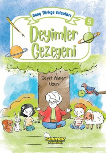 Genç Türkçe Yolcuları - Deyimler Gezegeni | Kitap Ambarı