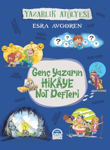 Genç Yazarın Hikaye Not Defteri | Kitap Ambarı