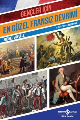 Gençler İçin En Güzel Fransız Devrimi | Kitap Ambarı