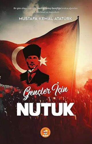 Gençler için Nutuk | Kitap Ambarı