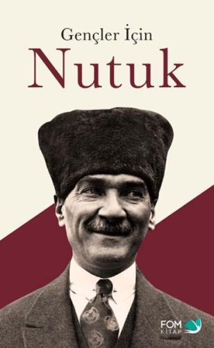 Gençler İçin Nutuk | Kitap Ambarı