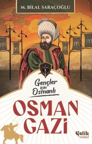 Gençler İçin Osmanlı - Osman Gazi | Kitap Ambarı