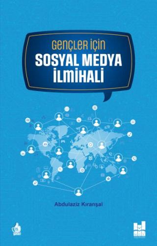 Gençler için Sosyal Medya İlmihali | Kitap Ambarı