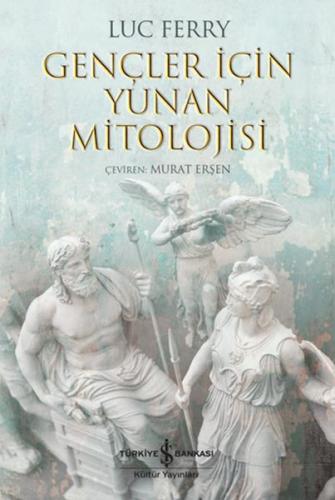 Gençler İçin Yunan Mitolojisi | Kitap Ambarı