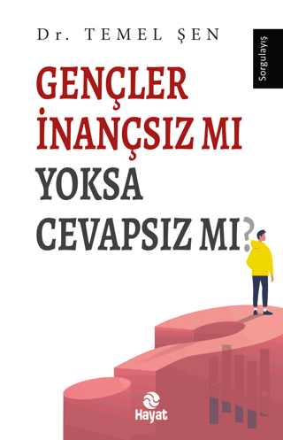 Gençler İnançsız Mı Yoksa Cevapsız Mı? | Kitap Ambarı