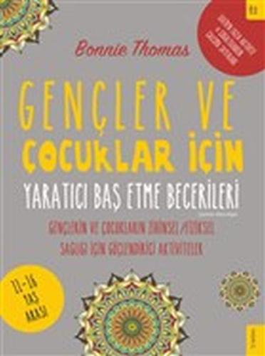 Gençler ve Çocuklar İçin Yaratıcı Baş Etme Becerileri | Kitap Ambarı