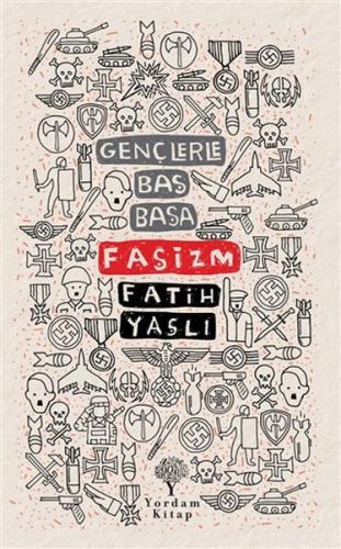 Faşizm - Gençlerle Baş Başa | Kitap Ambarı