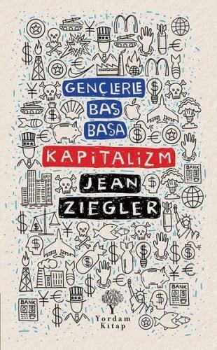 Kapitalizm - Gençlerle Baş Başa | Kitap Ambarı