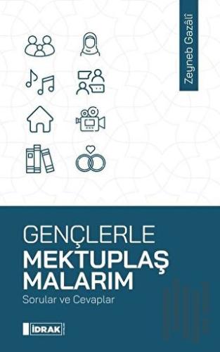 Gençlerle Mektuplaşmalarım | Kitap Ambarı