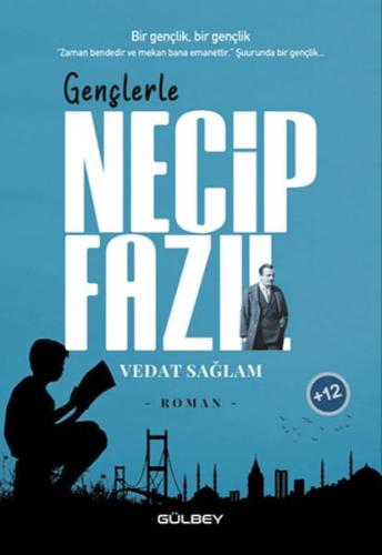 Gençlerle Necip Fazıl | Kitap Ambarı