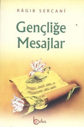 Gençliğe Mesajlar | Kitap Ambarı