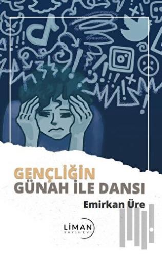 Gençliğin Günah İle Dansı | Kitap Ambarı