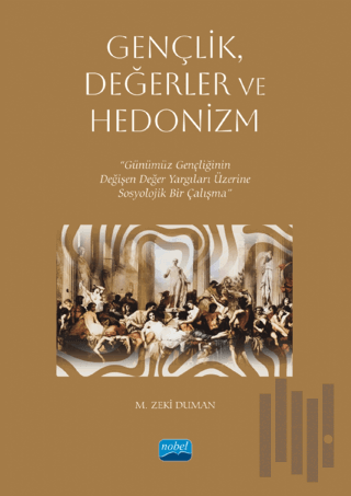 Gençlik, Değerler ve Hedonizm | Kitap Ambarı