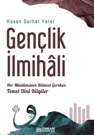 Gençlik İlmihali | Kitap Ambarı