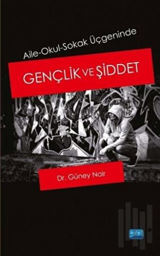 Gençlik ve Şiddet | Kitap Ambarı