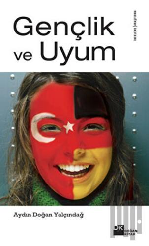 Gençlik ve Uyum | Kitap Ambarı