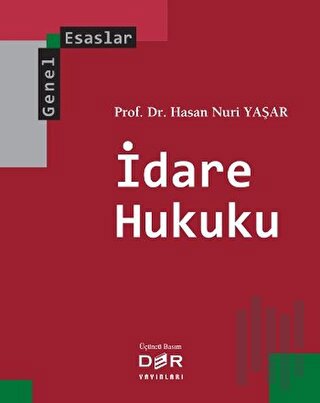 Genel Esaslar İdare Hukuku | Kitap Ambarı