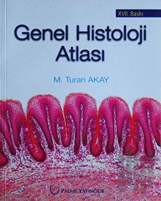 Genel Histoloji Atlası | Kitap Ambarı