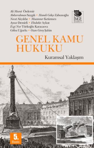 Genel Kamu Hukuku Kuramsal Yaklaşım | Kitap Ambarı