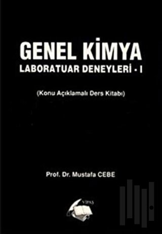 Genel Kimya Laboratuar Deneyleri 1 | Kitap Ambarı