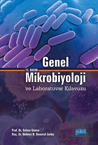 Genel Mikrobiyoloji ve Laboratuvar Kılavuzu | Kitap Ambarı