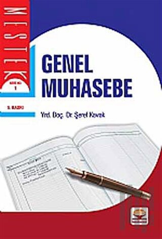 Genel Muhasebe MEB - YÖK Müfredat Geliştirme Programına Uygun Olarak H