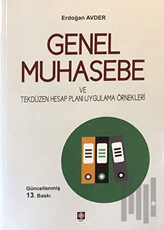 Genel Muhasebe ve Tekdüzen Hesap Planı Uygulama Örnekleri | Kitap Amba