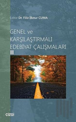 Genel ve Karşılaştırmalı Edebiyat Çalışmaları 2 | Kitap Ambarı