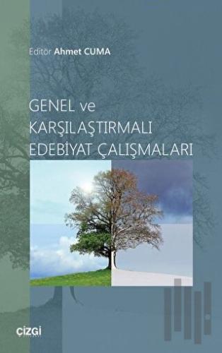 Genel ve Karşılaştırmalı Edebiyat Çalışmaları | Kitap Ambarı