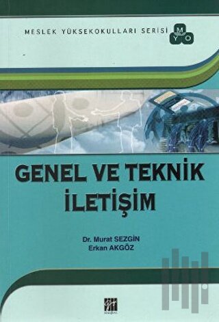 Genel ve Teknik İletişim (MYO) | Kitap Ambarı