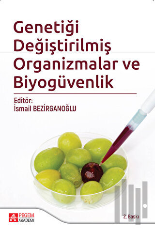 Genetiği Değiştirilmiş Organizmalar ve Biyogüvenlik | Kitap Ambarı